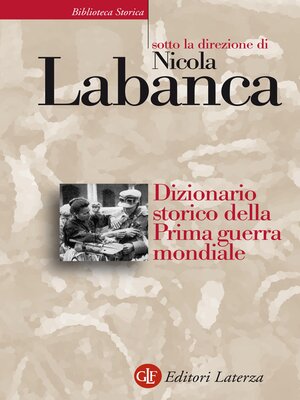 cover image of Dizionario storico della Prima guerra mondiale